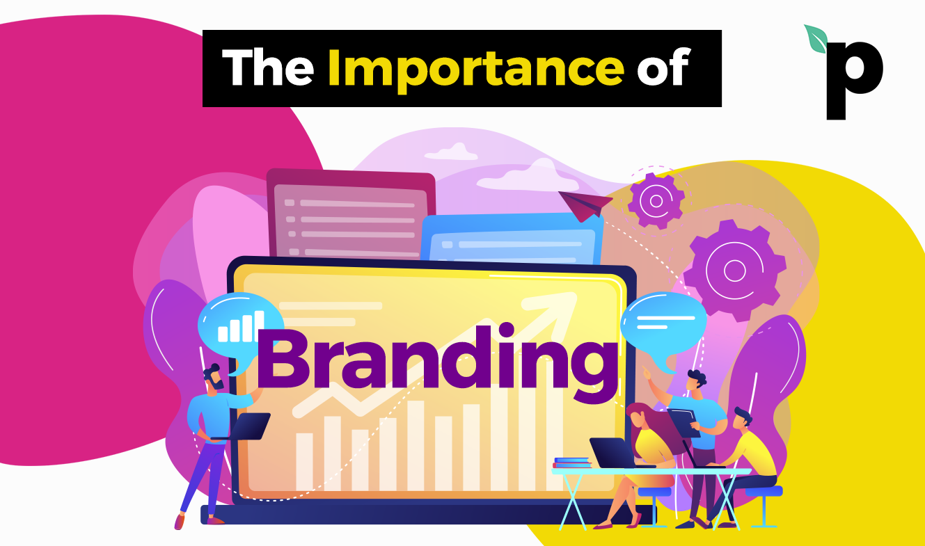 The importance of Branding
